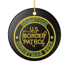 Load image into Gallery viewer, COMSTOCK SECTOR BORDER PATROL BPA 3" CERAMIC CHRISTMAS ORNAMENT  MADE IN THE USA SHIPS FROM USA