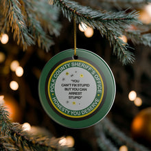 Load image into Gallery viewer, Quote Version 2  Polk County Sheriff's Office Sheriff Grady Judd Quotes 3" Ceramic Christmas Ornament Made In The USA Ships From The USA