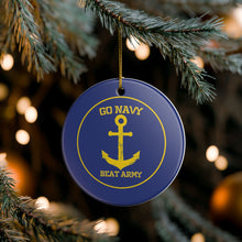 Load image into Gallery viewer, Go Navy Beat Army Holiday Christmas Ornament Midshipmen 3&quot; Ceramic Made in the USA Ships From The USA