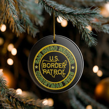 Load image into Gallery viewer, SAN DIEGO SECTOR BORDER PATROL BPA 3" CERAMIC CHRISTMAS ORNAMENT  MADE IN THE USA SHIPS FROM USA