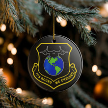 Load image into Gallery viewer, Funny SR-71 It&#39;s Round We Checked Holiday Christmas Ornament 3&quot; Ceramic Made in the USA Ships From The USA