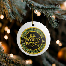 Load image into Gallery viewer, BUFFALO SECTOR BORDER PATROL BPA 3" CERAMIC CHRISTMAS ORNAMENT  MADE IN THE USA SHIPS FROM USA