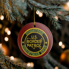Load image into Gallery viewer, COMSTOCK SECTOR BORDER PATROL BPA 3" CERAMIC CHRISTMAS ORNAMENT  MADE IN THE USA SHIPS FROM USA