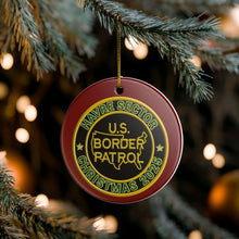 Load image into Gallery viewer, HAVRE SECTOR BORDER PATROL BPA 3" CERAMIC CHRISTMAS ORNAMENT  MADE IN THE USA SHIPS FROM USA