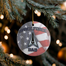 Load image into Gallery viewer, United States Space Force DAD USSF 3" Ceramic Christmas Ornament Made In The USA  Ships From The USA