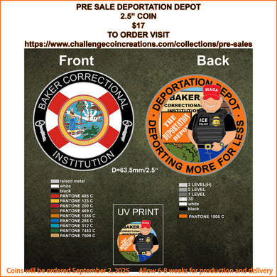 PRE-SALE DEPORTATION DEPOT CHALLENGE COIN