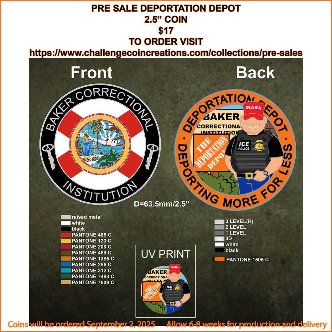PRE-SALE DEPORTATION DEPOT CHALLENGE COIN