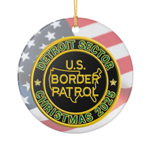 Load image into Gallery viewer, DETROIT SECTOR BORDER PATROL BPA 3" CERAMIC CHRISTMAS ORNAMENT  MADE IN THE USA SHIPS FROM USA