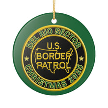 Load image into Gallery viewer, DEL RIO SECTOR BORDER PATROL BPA 3" CERAMIC CHRISTMAS ORNAMENT  MADE IN THE USA SHIPS FROM USA