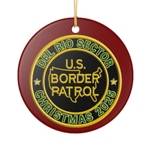 Load image into Gallery viewer, DEL RIO SECTOR BORDER PATROL BPA 3" CERAMIC CHRISTMAS ORNAMENT  MADE IN THE USA SHIPS FROM USA