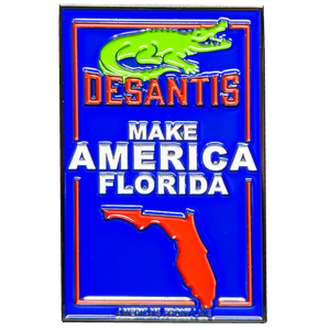 Governor Ron DeSantis Make America Florida Alligator Challenge Coin 2024 GL15-003