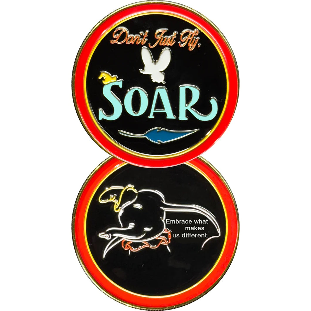 CREATING MAGIC Cast Member Challenge Coin Don't Just Fly Soar Embrace What Makes Us Different CL10-02