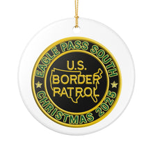 Load image into Gallery viewer, EAGLE PASS SOUTH BORDER PATROL BPA 3&quot; CERAMIC CHRISTMAS ORNAMENT MADE IN THE USA SHIPS FROM USA