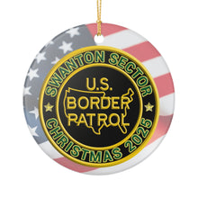 Load image into Gallery viewer, SWANTON SECTOR BORDER PATROL BPA 3&quot; CERAMIC CHRISTMAS ORNAMENT  MADE IN THE USA SHIPS FROM USA
