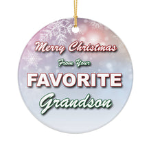 Load image into Gallery viewer, Funny Favorite Grandson 3" Ceramic Christmas Ornament Made In The USA Ships From The USA