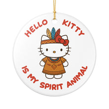 Load image into Gallery viewer, Hello Kitty Is My Spirit Animal 3" Single Sided Ceramic Christmas Ornament Ships From The USA Made In The USA