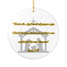 Load image into Gallery viewer, Bible Verse Isaiah 7:14  3" Single Sided Ceramic Christmas Ornament Ships From The USA Made In The USA