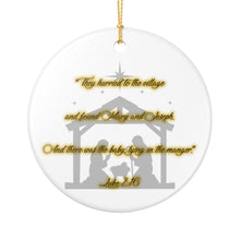 Load image into Gallery viewer, Bible Verse Luke 2:16  3" Single Sided Ceramic Christmas Ornament Ships From The USA Made In The USA