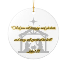 Load image into Gallery viewer, Bible Verse Luke 1:14  3" Single Sided Ceramic Christmas Ornament Ships From The USA Made In The USA
