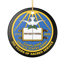Load image into Gallery viewer, Army Chaplain 250th Anniversary  3" Ceramic Christmas Ornament Gift Made In The USA Ships From The USA