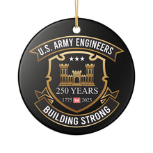 Load image into Gallery viewer, Army Engineers 250th Anniversary  3" Ceramic Christmas Ornament Gift Made In The USA Ships From The USA