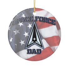 Load image into Gallery viewer, United States Space Force DAD USSF 3" Ceramic Christmas Ornament Made In The USA  Ships From The USA