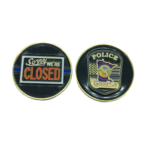 Goodhue PD Mass Resignation Coin Sorry We Are Closed
