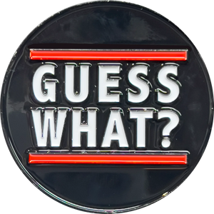 Guess What Chicken Butt Challenge Coin Birthday Anniversary Valentines Day Present Gift H-005