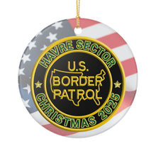 Load image into Gallery viewer, HAVRE SECTOR BORDER PATROL BPA 3" CERAMIC CHRISTMAS ORNAMENT  MADE IN THE USA SHIPS FROM USA