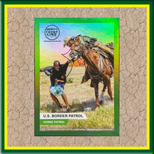 Load image into Gallery viewer, Border Patrol Horse Patrol Trading Card for Challenge Coin Collectors Ships Free In The USA BL6-011 TRD-01