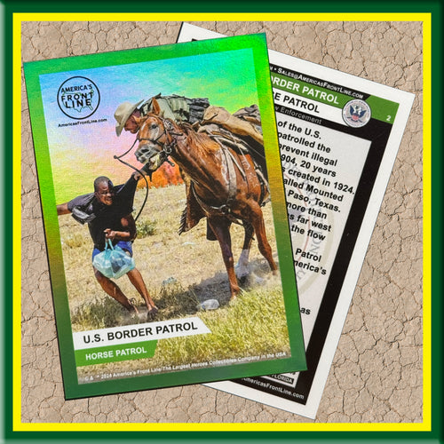 Border Patrol Horse Patrol Trading Card for Challenge Coin Collectors Ships Free In The USA BL6-011 TRD-01