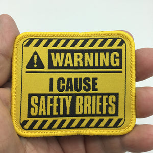 Funny Warning I Cause Safety Briefs Embroidered Hook and Loop Morale Patch FREE USA SHIPPING SHIPS FREE FROM USA PAT-751 (E)