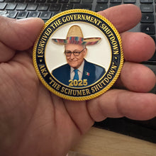 Load image into Gallery viewer, 2025 Schumer Shutdown Survivor Challenge Coin