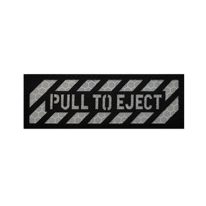 Pull To Eject IR Reflective Hook And Loop Tactical Morale Patch Ship Free In The USA PAT-791