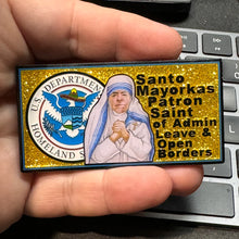 Load image into Gallery viewer, Open Borders Secretary Mayorkas Patron Saint CBP HSI CIS FEMA ICE Border Patrol Challenge Coin BL4-015