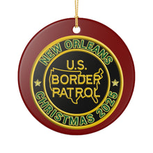 Load image into Gallery viewer, NEW ORLEANS SECTOR BORDER PATROL BPA 3" CERAMIC CHRISTMAS ORNAMENT  MADE IN THE USA SHIPS FROM USA