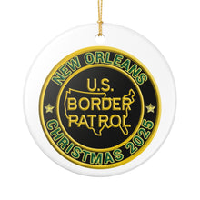 Load image into Gallery viewer, NEW ORLEANS SECTOR BORDER PATROL BPA 3" CERAMIC CHRISTMAS ORNAMENT  MADE IN THE USA SHIPS FROM USA