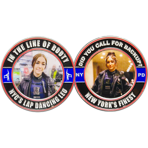 NYPD Lap Dance in the Line of Booty Police Challenge Coin GL15-004