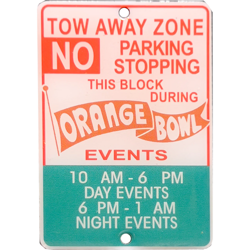 The U Orange Bowl Stadium Vintage street sign lapel pin Miami Tow Away Zone GL16-008 P-244