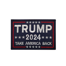 Load image into Gallery viewer, Trump 2024 Take America Back Save America Again Hook and Loop Tactical Morale Patch Free Shipping In The USA Ships From The USA