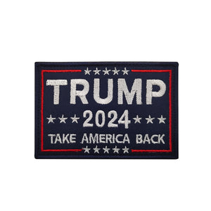 Trump 2024 Take America Back Save America Again Hook and Loop Tactical Morale Patch Free Shipping In The USA Ships From The USA