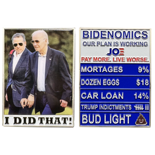 Load image into Gallery viewer, Hunter Biden Joe Biden Bidenomics Challenge Coin MAGA Trump 2024 gift EL10-003