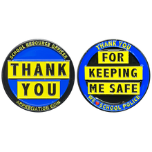 Load image into Gallery viewer, School Resource Officer School Police Thank You Appreciation Coin Challenge Coin EL3-010