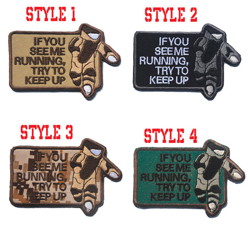 Funny Bomb Squad If you See Me Running Try To Keep Up Police EOD EED ACOE Army Corp Of Engineers Tactical Hook and Loop Morale Patch Ships Free In The USA Ships From The USA PAT-944/A/B/C
