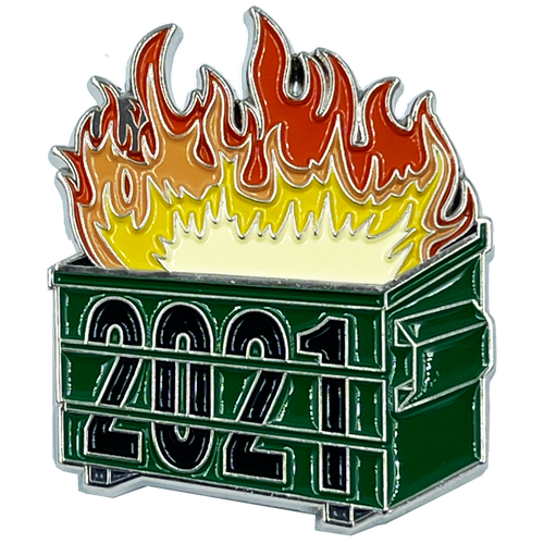 Official 2021 Dumpster Fire Collectible Pin with dual pin posts Pandemic, Killer Wasps, Riots, Police, Rioters BL11-017 - www.ChallengeCoinCreations.com