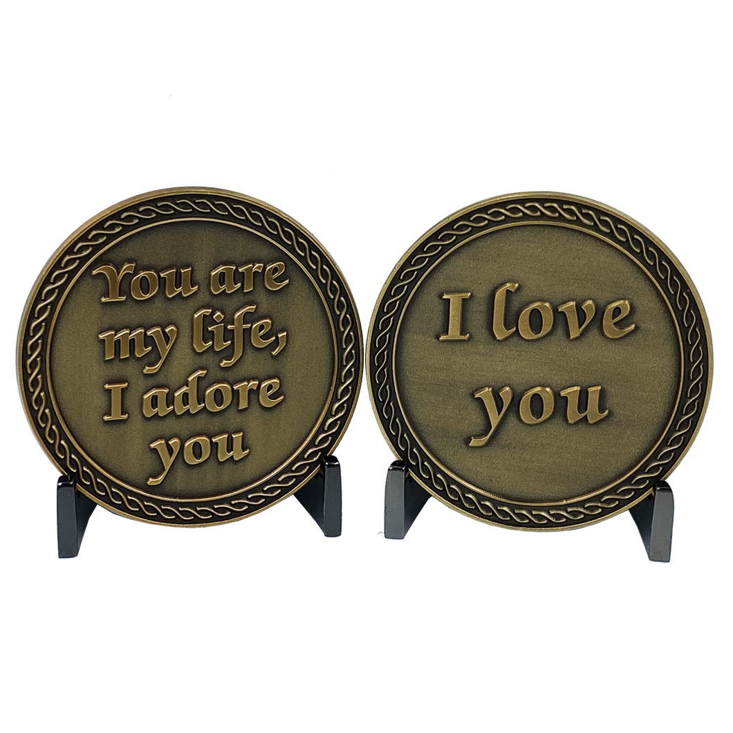 I Love You You are my Life, I Adore You Challenge Coin Valentine's Day Anniversary Gift Husband Wife Girlfriend Boyfriend men women DL8-07 - www.ChallengeCoinCreations.com