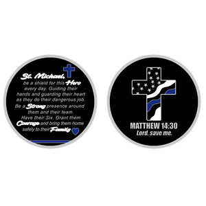 Police Officer Prayer Saint Michael Protect Us Matthew 14:30 Challenge Coin Thin Blue Line GL7-007