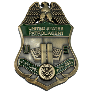 U.S. Border Patrol CBP BPA Agent September 11th 9/11 Commemorative 20th Anniversary Memorial Shield Honor First CL12-07 - www.ChallengeCoinCreations.com