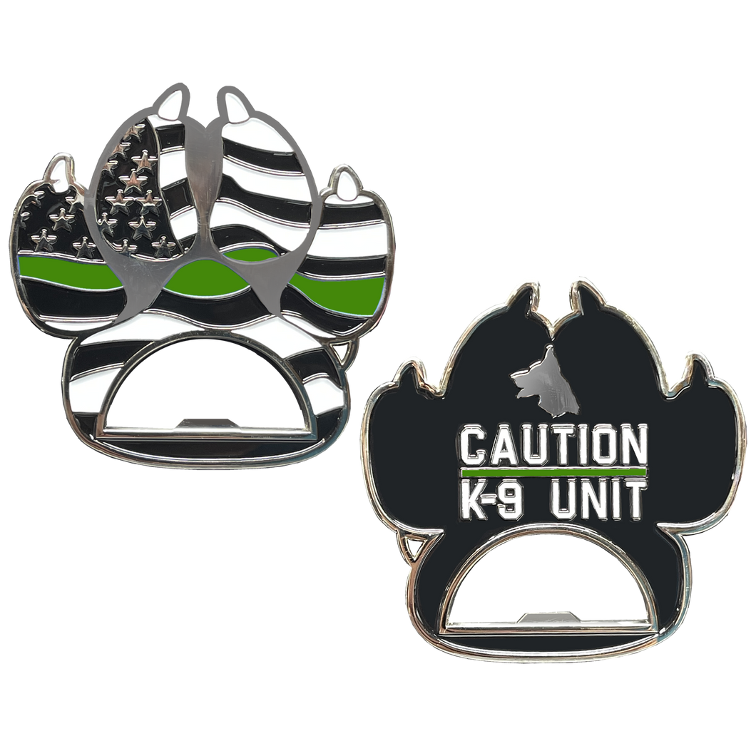 Thin Green Line Police Canine K9 unit paw bottle opener Border Patrol Deputy Sheriff Army Marines challenge coin BL16-011 - www.ChallengeCoinCreations.com