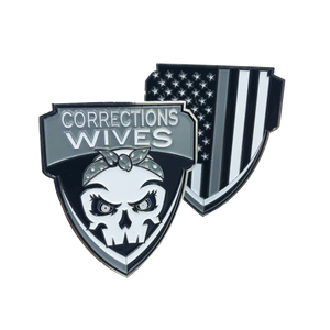Corrections Wives Challenge Coin Thin Gray Line CO Correctional Officer Prison Jail wife E-008 - www.ChallengeCoinCreations.com